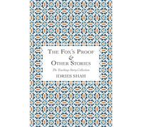 The Fox's Proof & Other Stories (The Teaching-Story Collection)