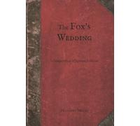 The Fox's Wedding: A Compendium of Japanese Folklore (Yokai)