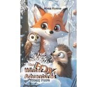 The Fox's Winter Adventures: Fluffy Frosty Paws