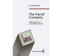 The Fractal Company: A Revolution in Corporate Culture