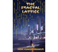THE FRACTAL LATTICE