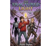 The Fracture Light: Skysmede Chronicles Book 1