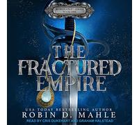 The Fractured Empire (The World Apart Series)