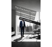 The Fractured Light: A Story of BPD