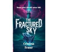 The Fractured Sky