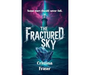 The Fractured Sky