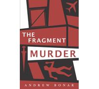 The Fragment Murder (Drew Law & Ashley Tinder)