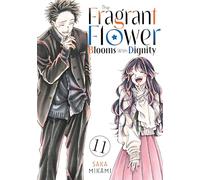 The Fragrant Flower Blooms with Dignity 11