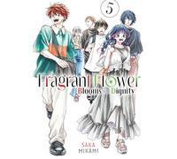 The Fragrant Flower Blooms With Dignity 5 (FRAGRANT FLOWER BLOOMS WITH DIGNITY GN)