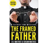 The Framed Father: 2 (The Father Tom Mysteries)