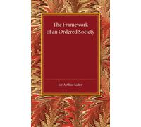 The Framework of an Ordered Society