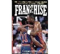 The Franchise: Building a Winner With the World Champion Detroit Pistons, Basketballs Bad Boys