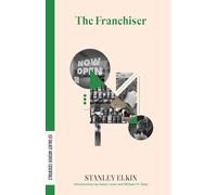 The Franchiser (Dalkey Archive Essentials)