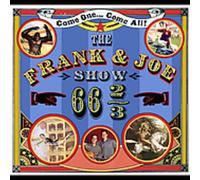 The Frank & Joe Show - 66 2/3
