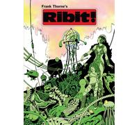 The Frank Thorne Library: Frank Thorne's Ribit Expanded Revised Edition