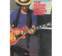 The Frank Zappa Guitar Book: Transcribed by and with Intro by Steve Vai: Transcribed by and Featuring an Introduction by Steve Vai
