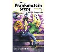 The Frankenstein Steps and Other Adventures (Double Dare Gang) (Double Dare Gang S.)