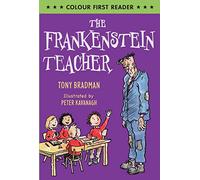 The Frankenstein Teacher (Colour First Reader)