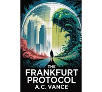 The Frankfurt Protocol