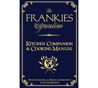 The Frankies Spuntino Kitchen Companion and Coo. Falcinelli, Castronovo, Mee.#
