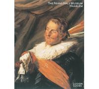 The Frans Hals Museum (Ludion Guides)
