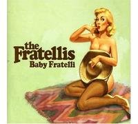 The Fratellis - Baby Fratelli [2 Track CD]
