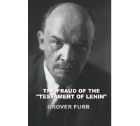 The Fraud of the “Testament of Lenin”