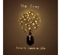 The Fray - How to Save a Life [New CD]