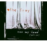 The Fray - Over My Head (Cable Car)