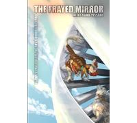 The Frayed Mirror: Gazhil's prelude to The Sky's Umbilical Cord (kraiaKy)