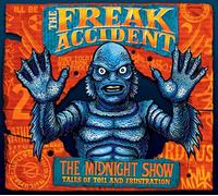The Freak Accident - The Midnight Show [Vinilo]