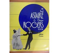 The Fred Astaire and Ginger Rogers Book