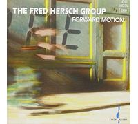 The Fred Hersch Group - Forward Motion
