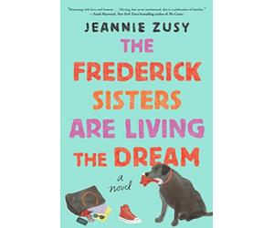The Frederick Sisters Are Living the Dream