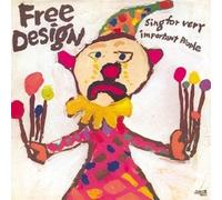 The Free Design - Sing For Very Important People [VINYL]