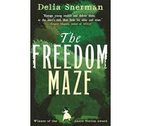 The Freedom Maze