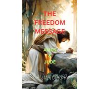 THE FREEDOM MESSAGE: AMOS & JUDE