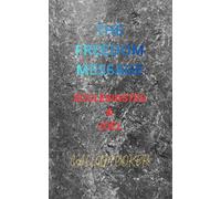 THE FREEDOM MESSAGE: ECCLESIASTES & JOEL