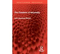 The Freedom of Necessity (Routledge Revivals)