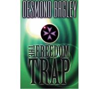 The Freedom Trap