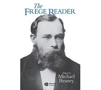 The Frege Reader (Wiley Blackwell Readers)