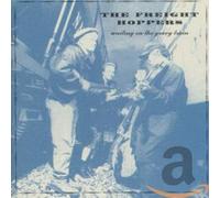 The Freight Hoppers - Waiting on the Gravy Train