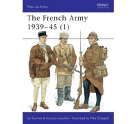 The French Army 1939-45 (1)