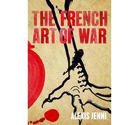 The French Art of War