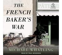 The French Baker's War