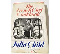 The French Chef Cookbook