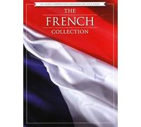 The French Collection 43 Classic Compositions For Solo Piano
