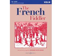 The French Fiddler: Violin Edition (Fiddler Playalong Collection)