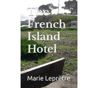 The French Island Hotel