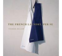 The French Laundry, Per Se: The Art of Finesse by Thomas Keller (English) Hardco